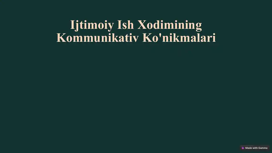 Ijtimoiy Ish Xodimlarining Kommunikativ Ko'nikmalari