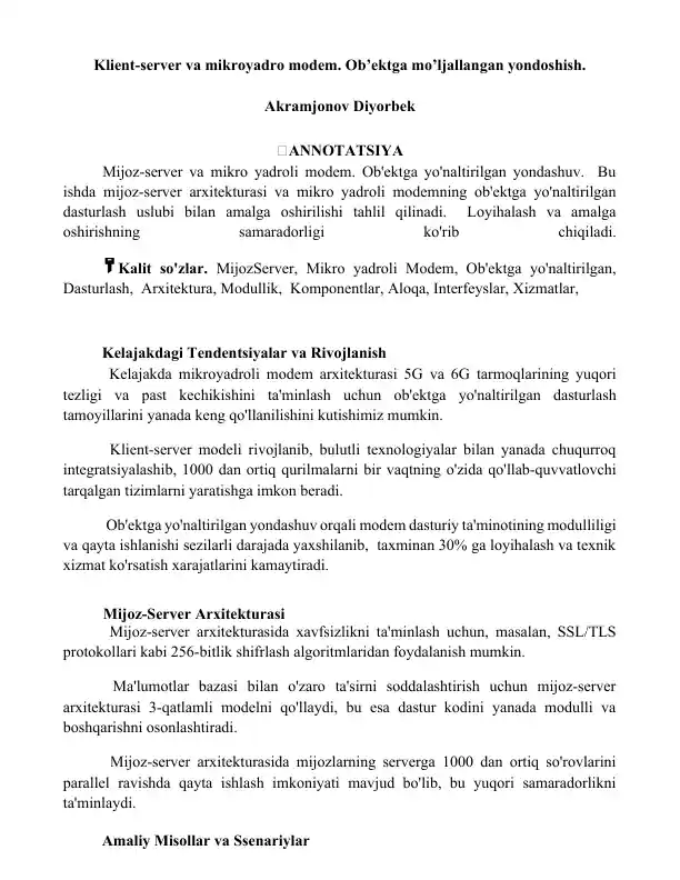 Klient-server va mikroyadro modem. Ob’ektga mo’ljallangan yondoshish