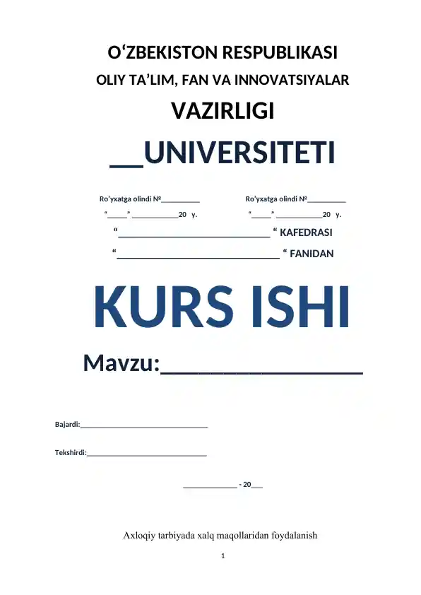 Kurs ishi: Axloqiy tarbiyada xalq maqollaridan foydalanish