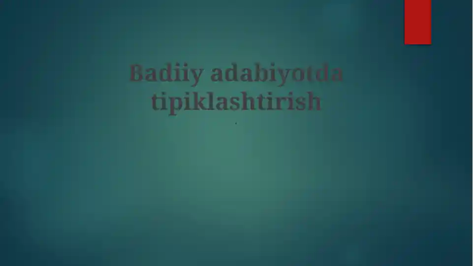 Badiiy adabiyotda tipiklashtirish