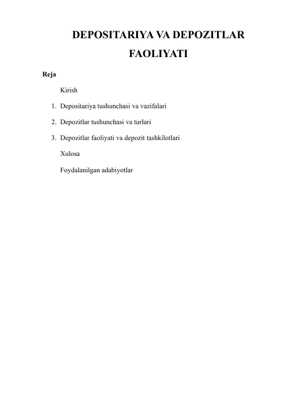 DEPOSITARIYA VA DEPOZITLAR FAOLIYATI