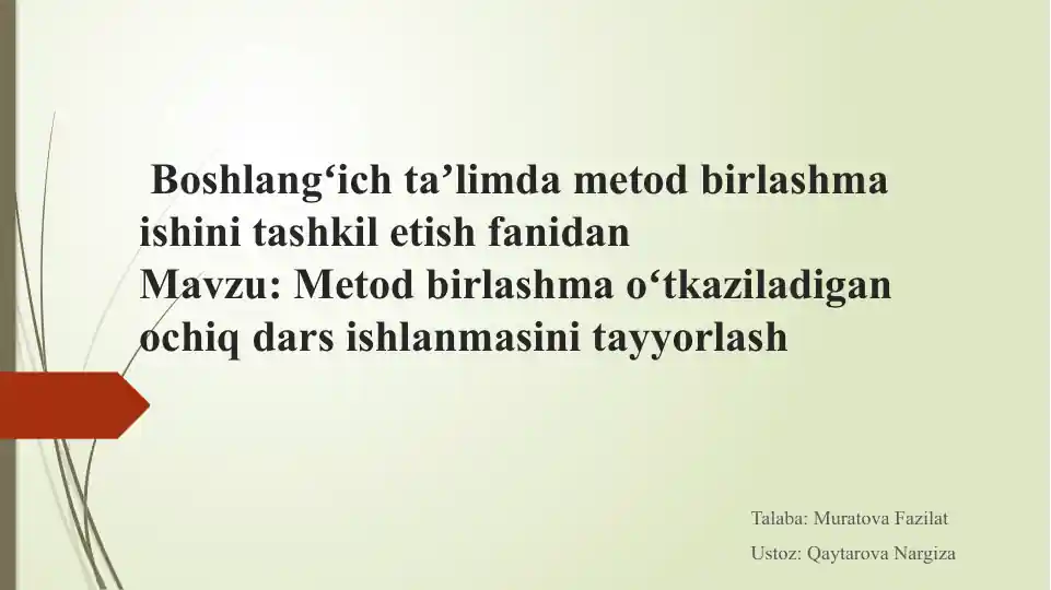 Metodbirlashma oʻtkaziladigan ochiq dars ishlanmasi