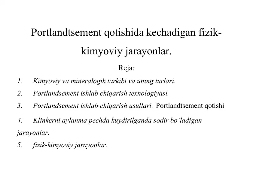 Portlandtsement qotishida kechadigan fizik-kimyoviy jarayonlar