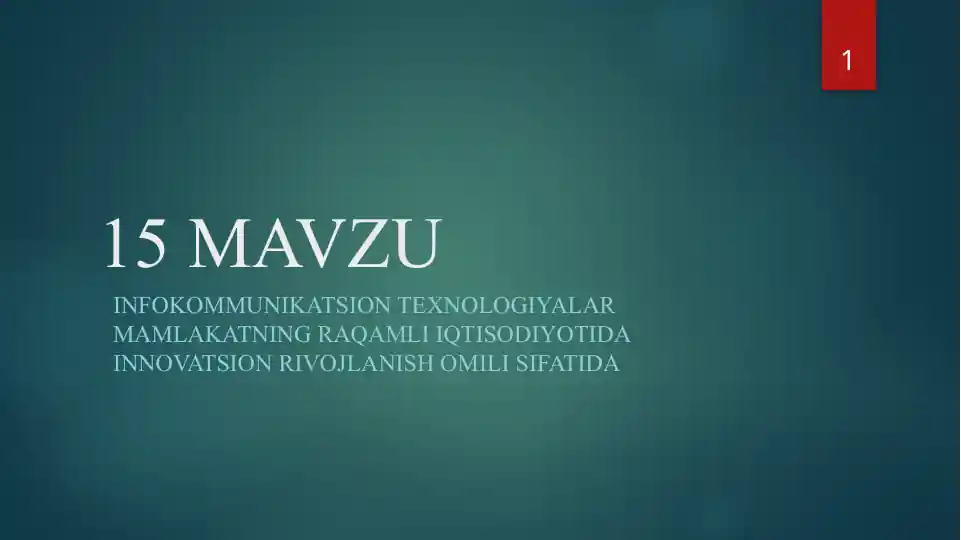 INFOKOMMUNIKATSION TEXNOLOGIYALAR MAMLAKATNING RAQAMLI IQTISODIYOTIDA INNOVATSION RIVOJLANISH OMILI SIFATIDA