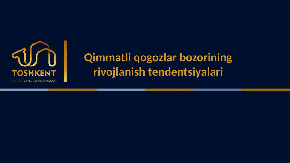Qimmatli qogozlar bozorining rivojlanish tendentsiyalari