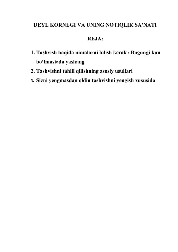 DEYL KORNEGI VA UNING NOTIQLIK SA’NATI