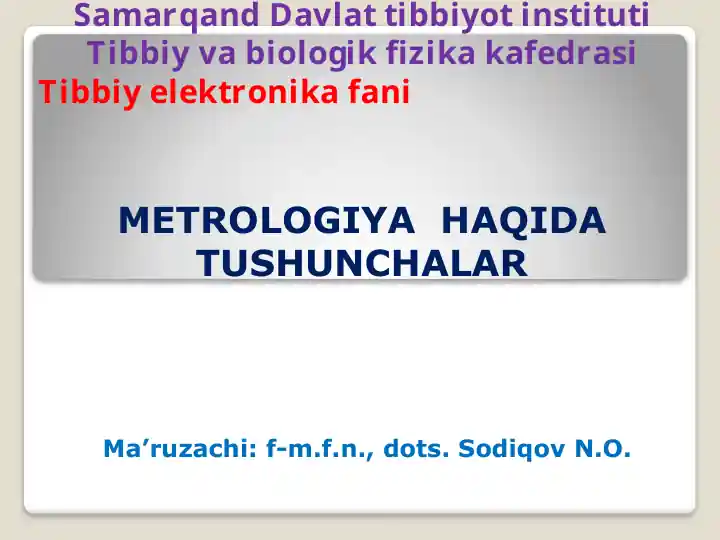 METROLOGIYA HAQIDA TUSHUNCHALAR