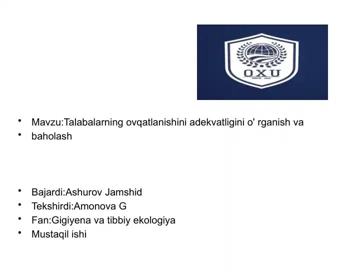 Talabalarning ovqatlanishini adekvatligini o'rganish va baholash