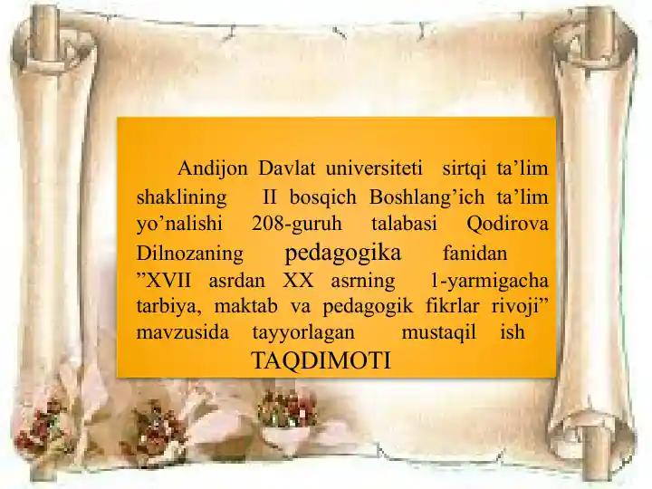 XVII-XX asrlarning 1-yarmigacha tarbiya, maktab va pedagogik fikrlar rivoji