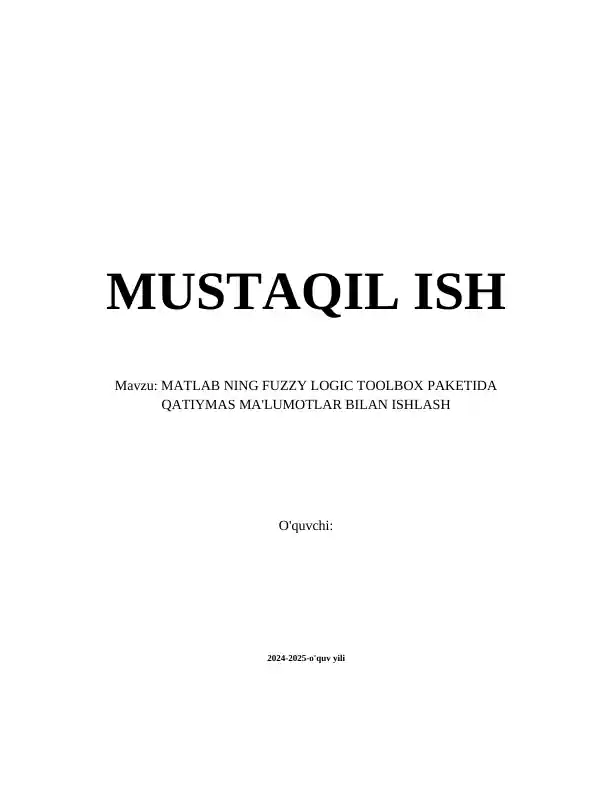 MATLAB ning Fuzzy Logic Toolbox paketida qat'iymas ma'lumotlar bilan ishlash