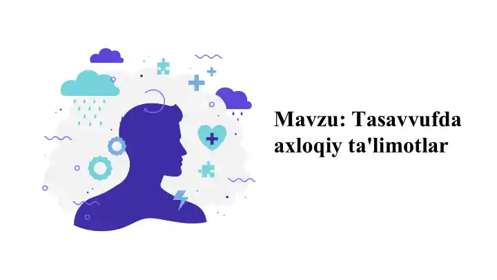 Tasavvufda Axloqiy Ta'limotlar