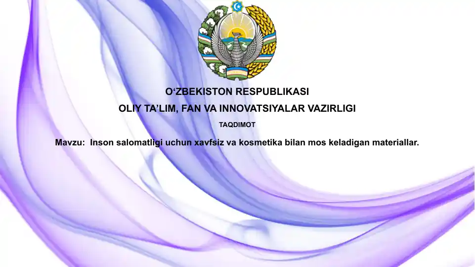 Inson salomatligi uchun xavfsiz va kosmetika bilan mos materiallar