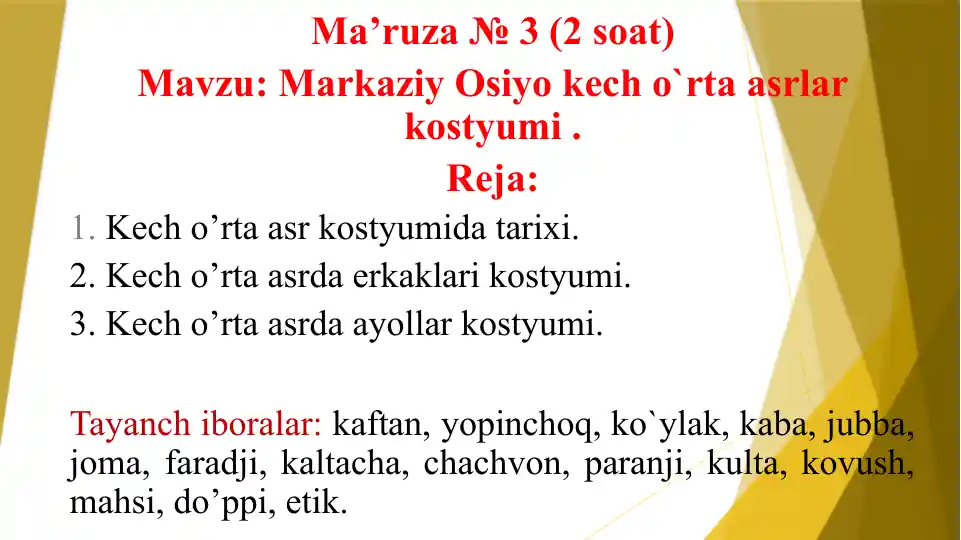 Kecho'rta asrlar kostyumi