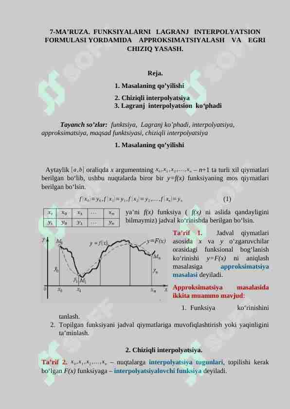 FUNKSIYALARNI LAGRANJ INTERPOLYATSION FORMULASI YORDAMIDA APPROKSIMATSIYALASH VA EGRI CHIZIQ YASASH.