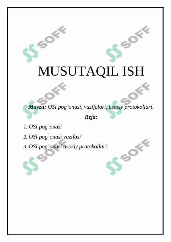 OSI pog’onasi, vazifalari, asosiy protokollari