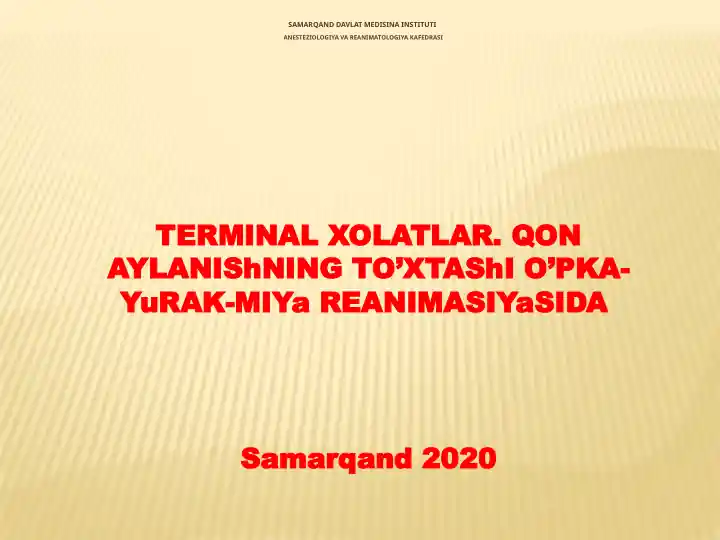Anesteziologiya va reanimatologiya kafedrasi terminalxolatlar