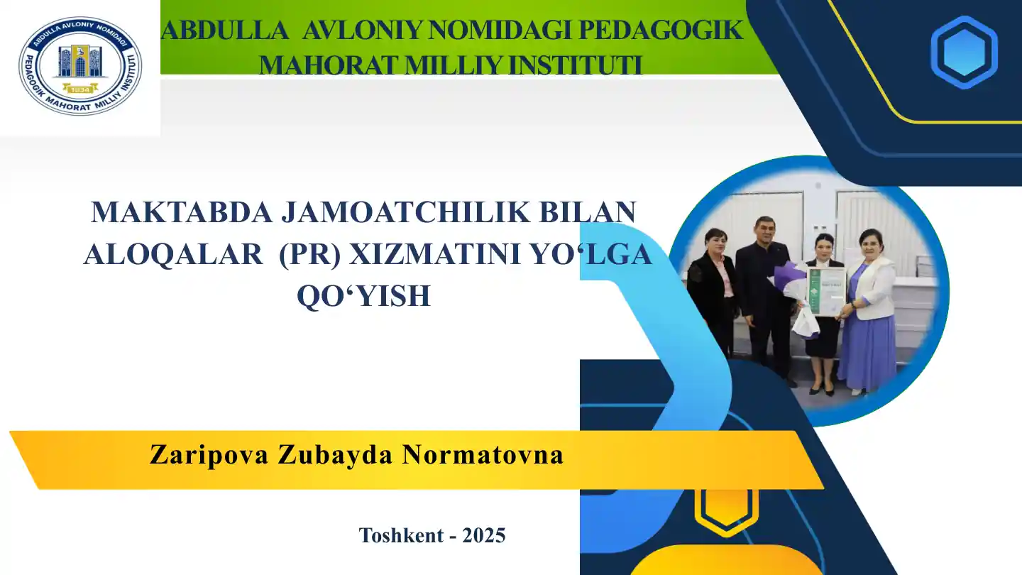 Maktabda Jamoatchilik Bilan Aloqalar (PR) Xizmatini Yo‘lga Qo‘yish