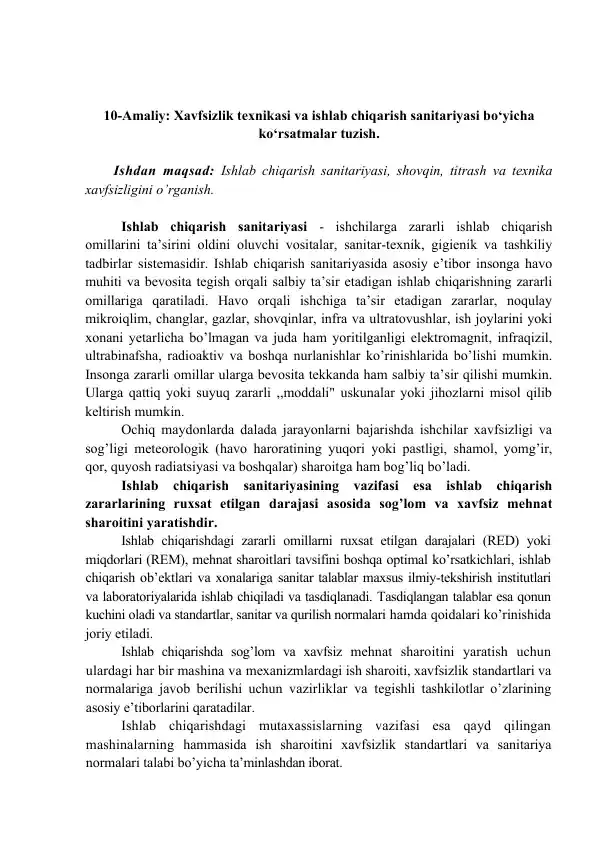 Amaliy ishlar: Xavfsizlik texnikasi va ishlab chiqarish sanitariyasi bo‘yicha ko‘rsatmalar