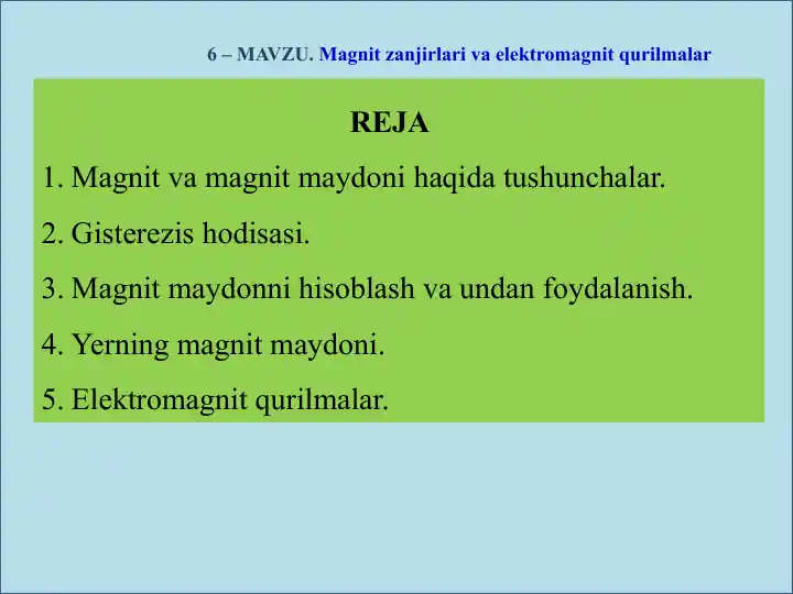 Magnitlar va Elektromagnit Qurilmalari