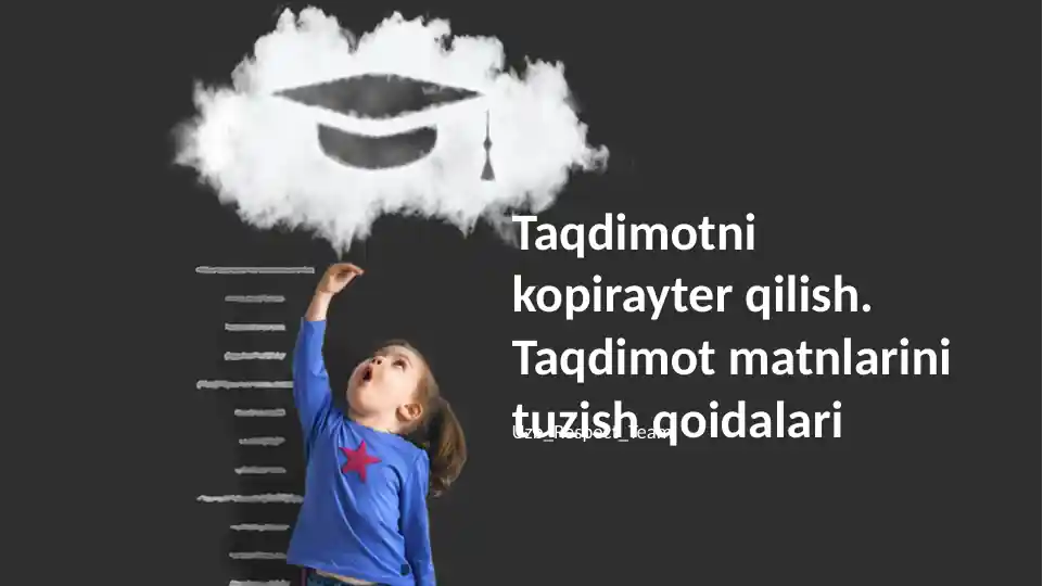 Taqdimotni kopirayter qilish. Taqdimot matnlarini tuzish qoidalari