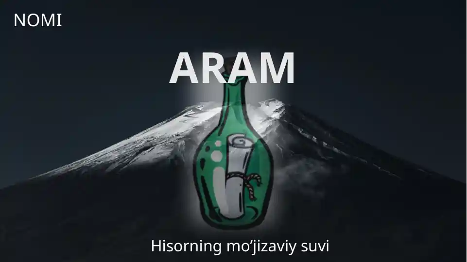 reklama loyihasi: Hisorning mo’jizaviy suvi - ARAM