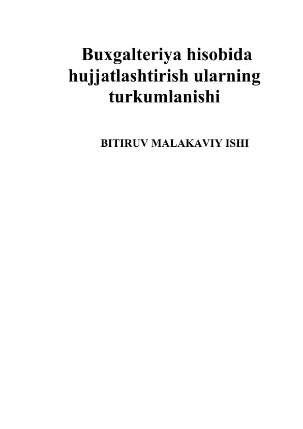 Buxgalteriya hisobida hujjatlashtirish