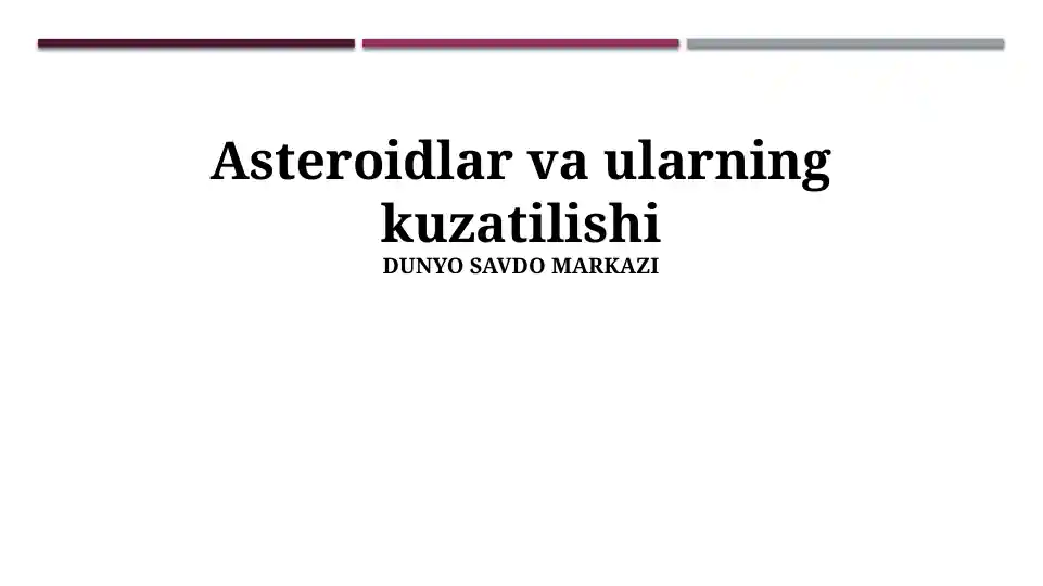 Asteroidlar va ularning kuzatilishi