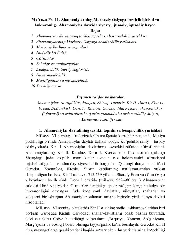 Ahamoniylar davlatining tashkil topishi va bosqinchilik yurishlari