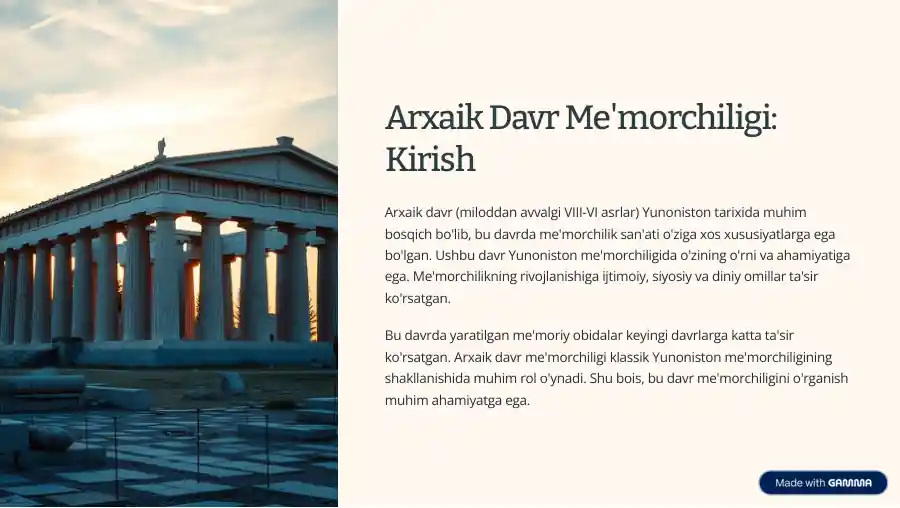 Arxaik Davr Me'morchiligining Asosiy Xususiyatlari