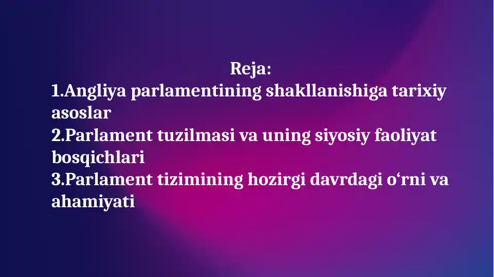Angliya parlamentining shakllanishi va faoliyati