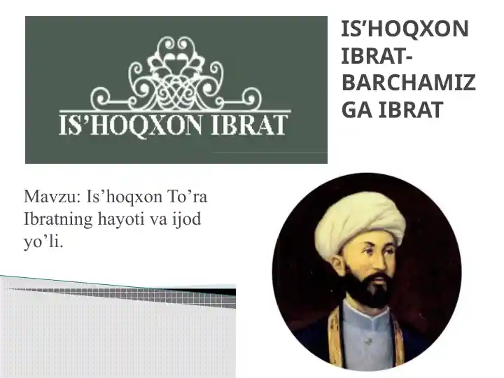 Is’hoqxon Ibratning hayoti va ijodi