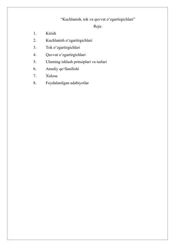 Kuchlanish, tok va quvvat o‘zgartirgichlari