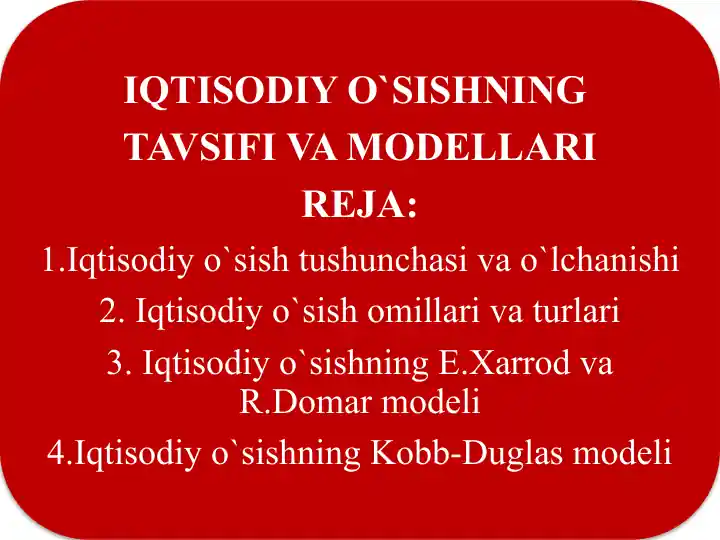 Iqtisodiy_o‘sishning_umumiy_tavsifi_va_neokeynscha_modellari