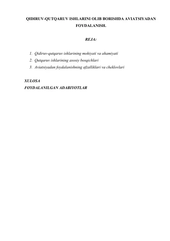 QIDIRUV-QUTQARUV ISHLARINI OLIB BORISHDA AVIATSIYADAN FOYDALANISH.