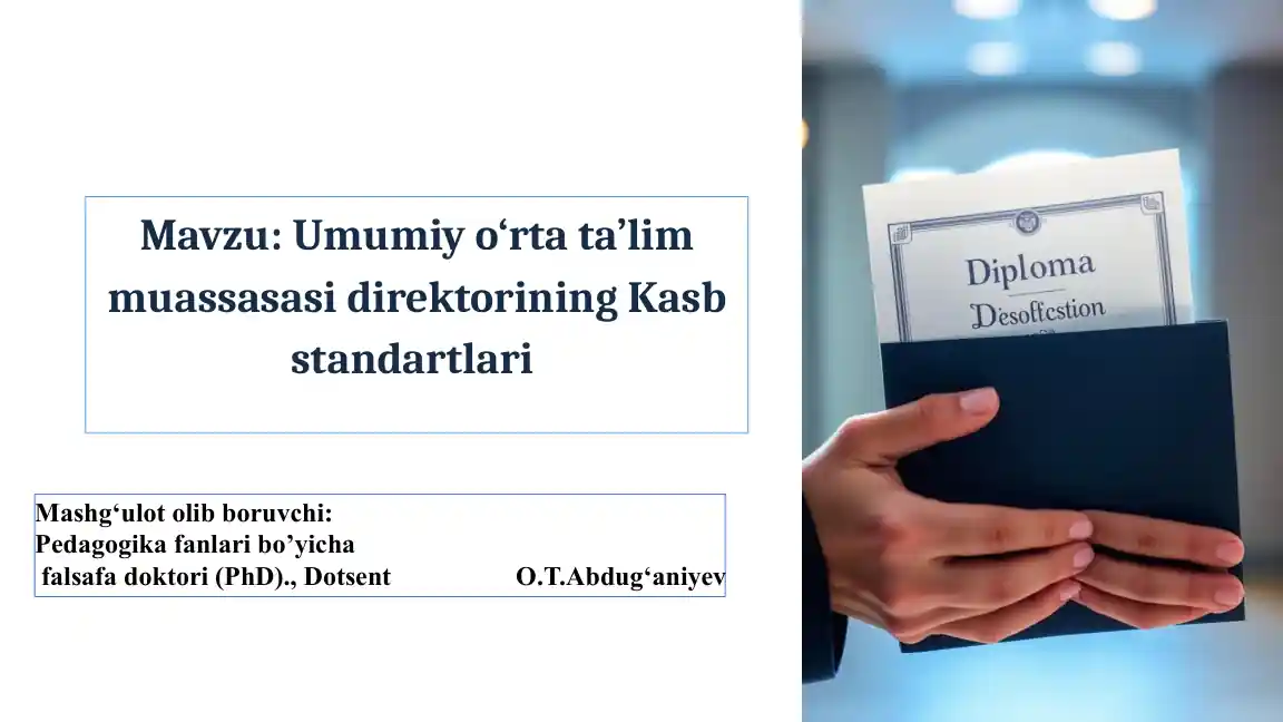Umumiyo‘rtata’limmuassasasi direktorining Kasbstandartlari