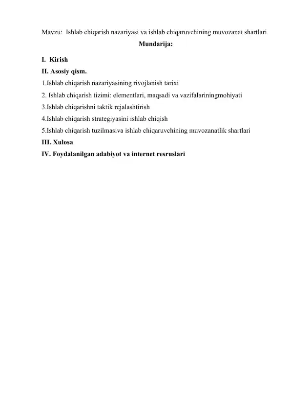 Ishlab chiqarish nazariyasi va ishlab chiqaruvchining muvozanat shartlari