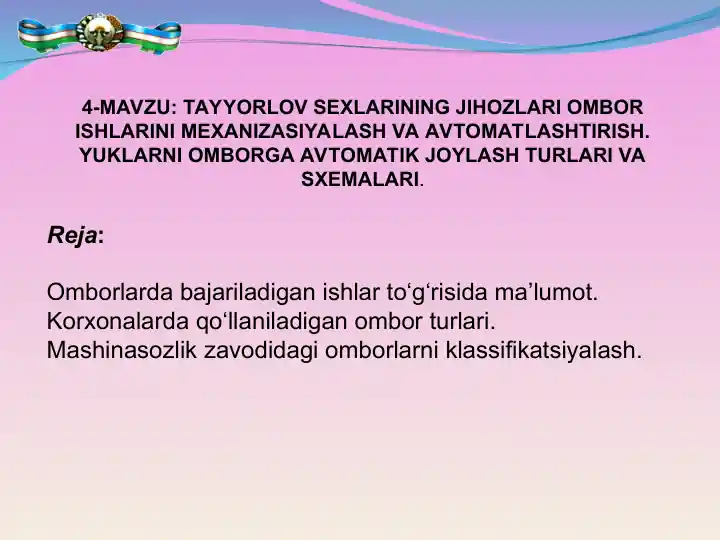 Ombor ishlarining mexanizasiyasi va avtomatlashtirish