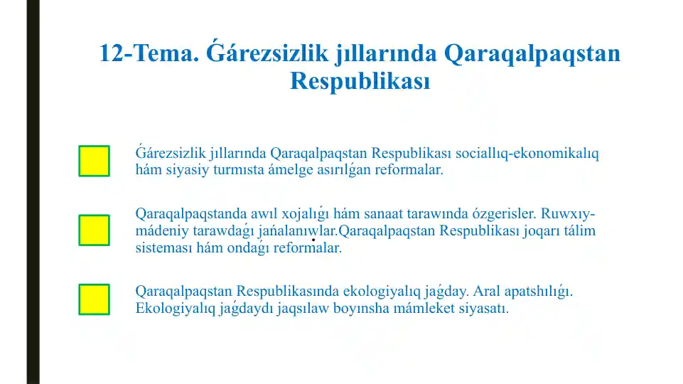 Ǵárezsizlik jıllarında Qaraqalpaqstan Respublikası