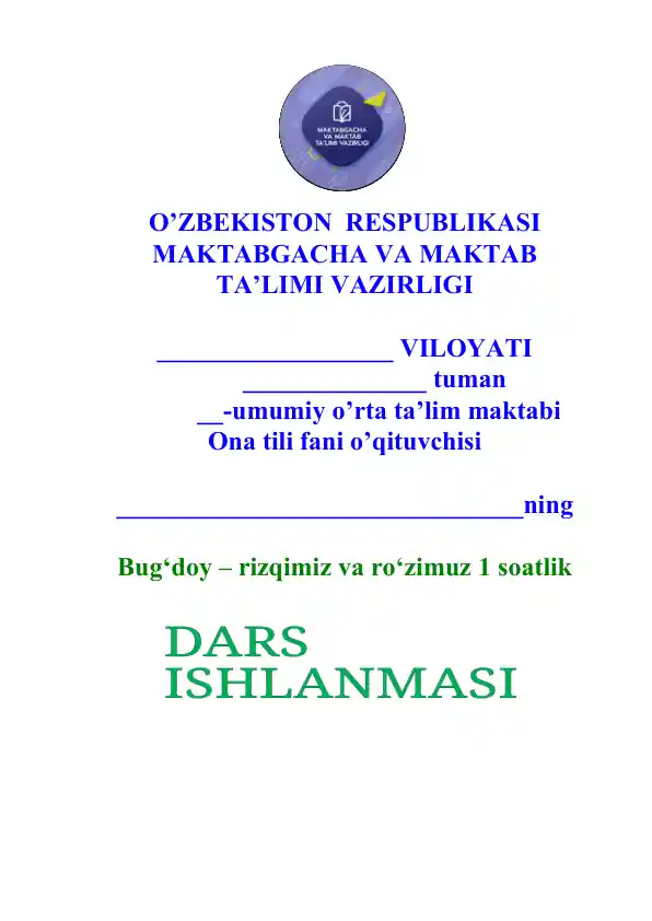 Bug‘doy – rizqimiz va ro‘zimuz DARS ISHLANMA