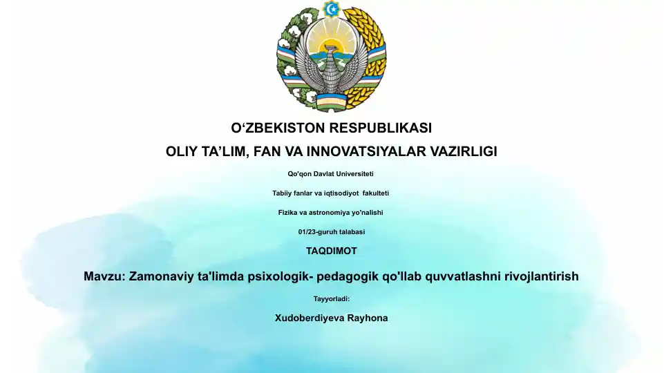 Zamonaviy ta'limda psixologik-pedagogik qo'llab quvvatlashni rivojlantirish