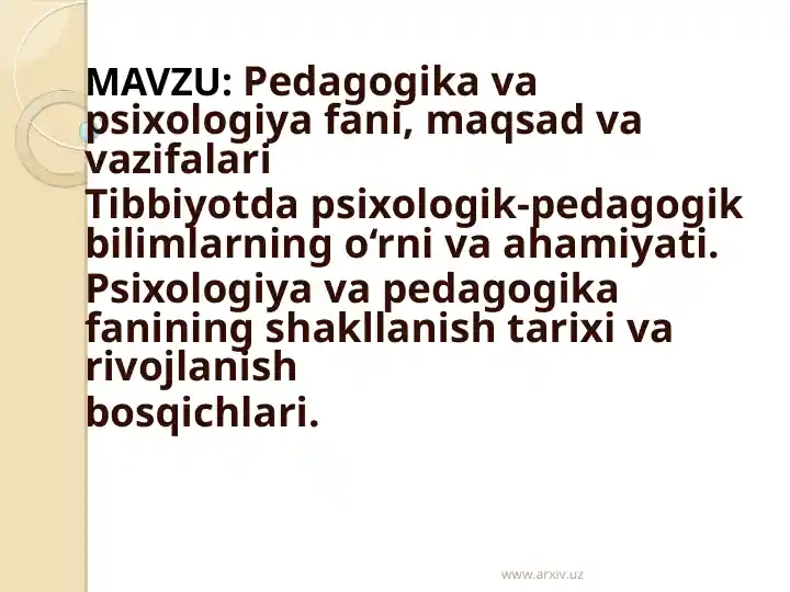 Psixologiya va Pedagogika fanining Maqsad va Vazifalari