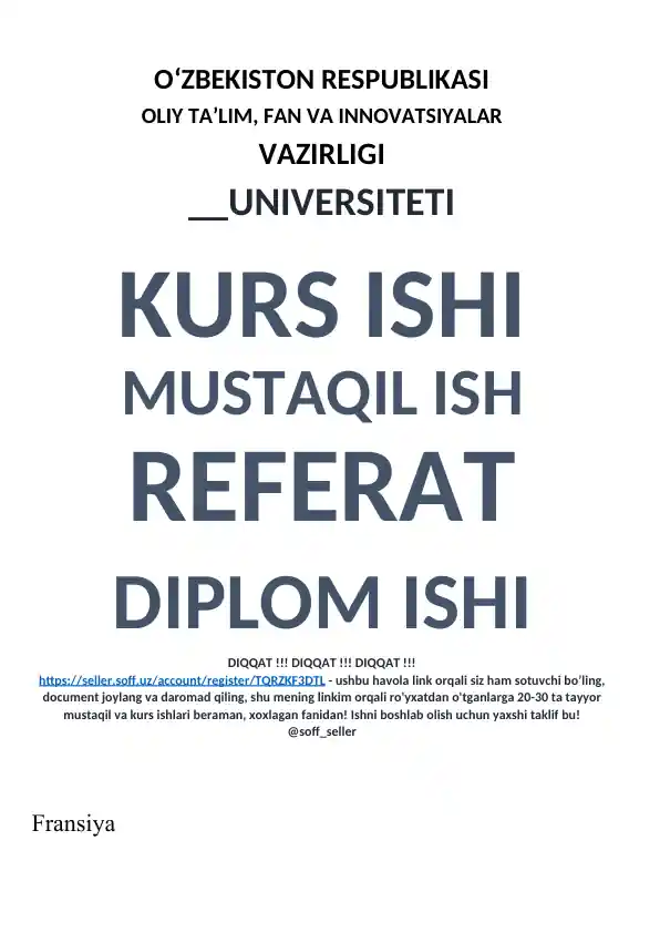 Fransiya davlatining tarixi va xo‘jaligi haqida ma’lumotlar