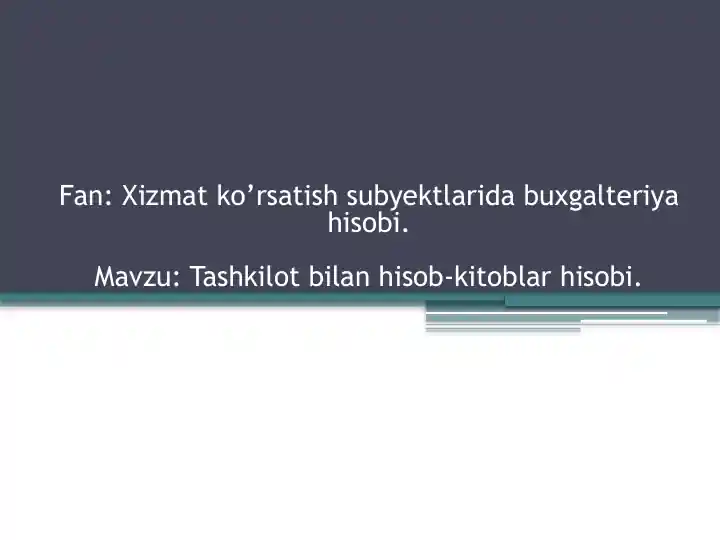 Tashkilot bilan hisob-kitoblar hisobi