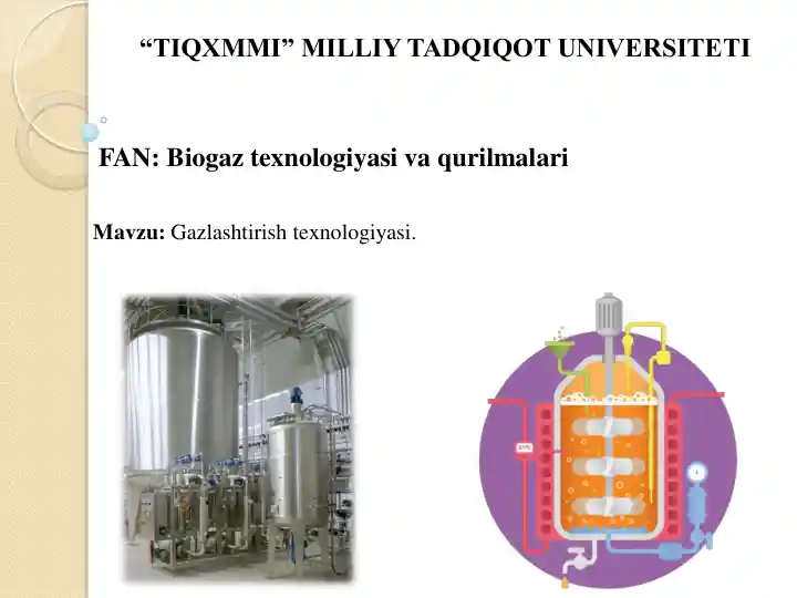 Biogaz texnologiyasi va qurilmalari
