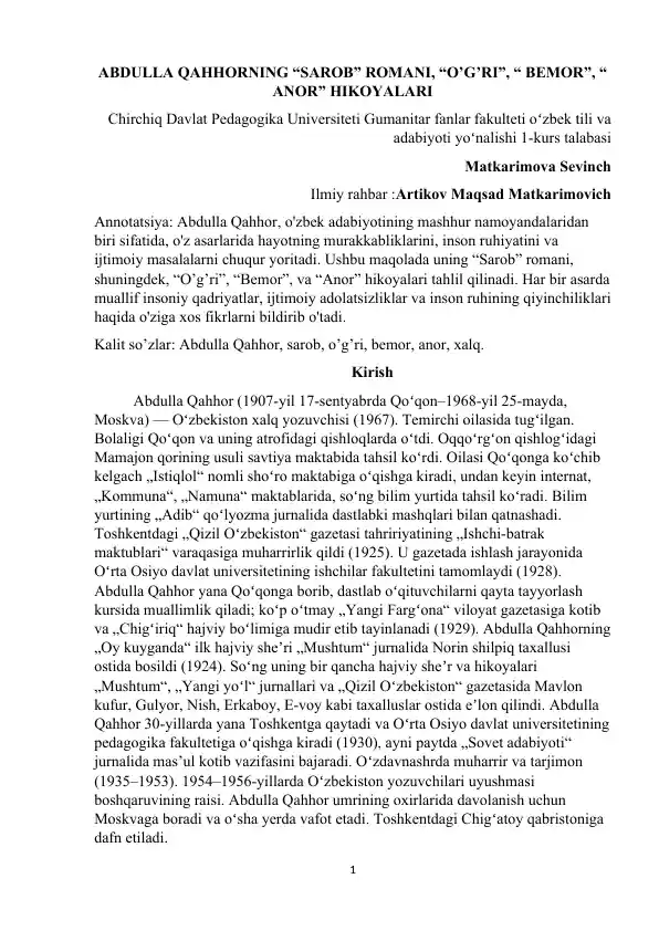 Abdulla Qahhoring "Sarob" romani, "O'g'ri", "Bemor", "Anor" hikoyalari