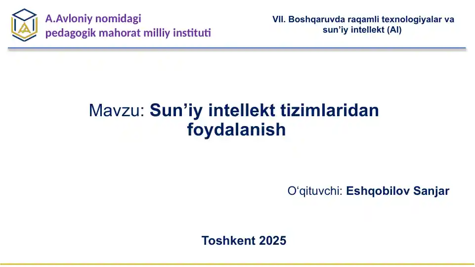 Sun’iy intellekt tizimlaridan foydalanish