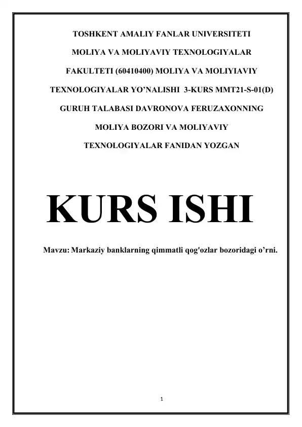 Markaziy banklarning qimmatli qog'ozlar bozoridagi o’rni