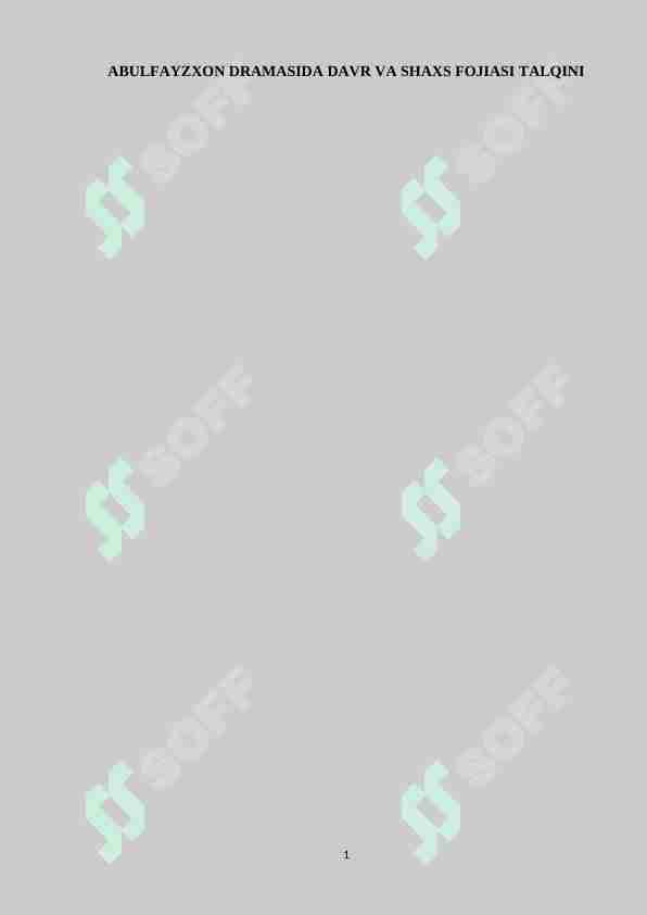 ABULFAYZXON DRAMASIDA DAVR VA SHAXS FOJIASI TALQINI