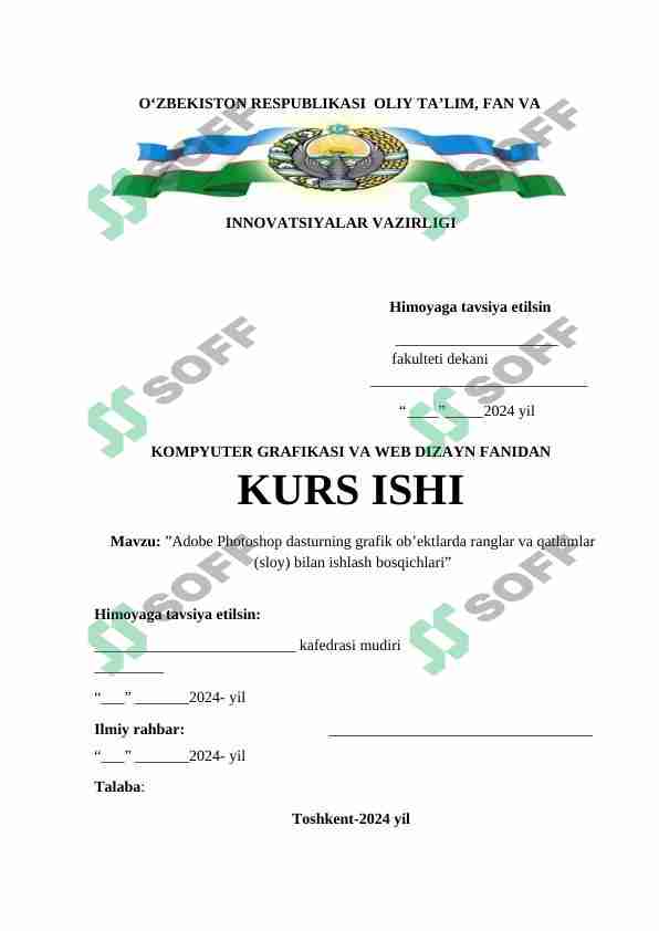 Adobe Photoshop dasturning grafik ob’ektlarda ranglar va qatlamlar (sloy) bilan ishlash bosqichlari