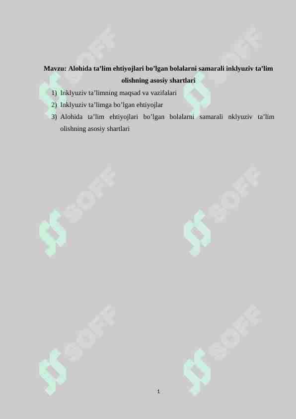 Alohida ta’lim ehtiyojlari bo’lgan bolalarni samarali inklyuziv ta’lim olishning asosiy shartlari